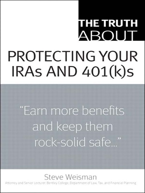 Book Truth About Protecting Your IRAs and 401(k)s, The free