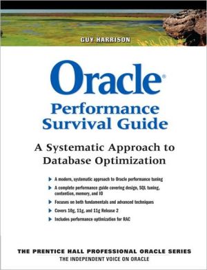 Book Oracle Performance Survival Guide: A Systematic Approach to Database Optimization free