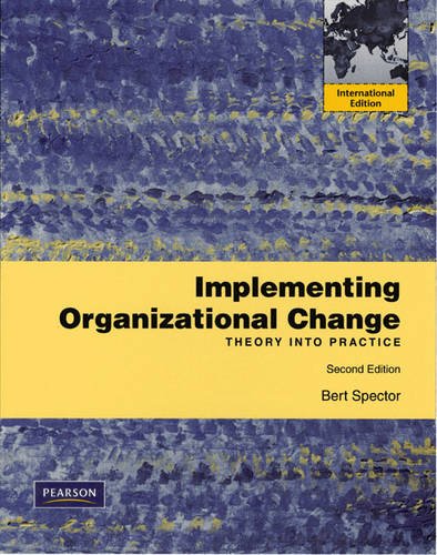 Book Implementing Organizational Change: Theory into Practice free