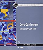 Book Core Curriculum Trainee Guide: Introductory Craft Skills (Contren Learning) free