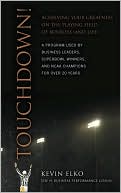 Book Touchdown!: Achieving Your Greatness on the Playing Field of Business and Life free