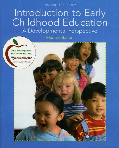 Book Introduction To Early Childhood Education: A Developmental Perspective (instructor's Copy) By Marian Marion (2009-05-03) free