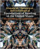 Book Historical, Theoretical, and Sociological Foundations of Reading in the United States free