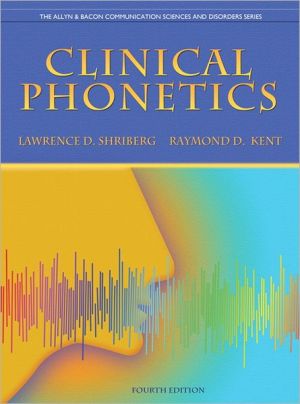 Book Clinical Phonetics (4th Edition) (The Allyn & Bacon Communication Sciences and Disorders Series) free