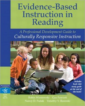 Book Evidence-Based Instruction in Reading: A Professional Development Guide to Culturally Responsive Instruction (Rasinski Series) free