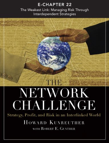 Book Network Challenge (Chapter 22), The: The Weakest Link: Managing Risk Through Interdependent Strategies free
