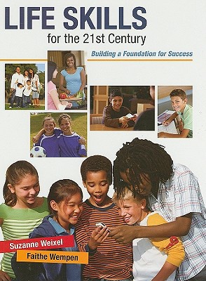 Book Life Skills for the 21st Century: Building a Foundation for Success free