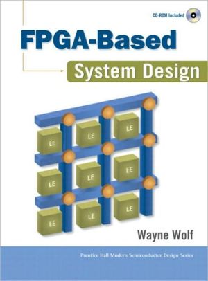 Book FPGA-Based System Design (Paperback) (Prentice Hall Modern Semiconductor Design Series' Sub Series) free
