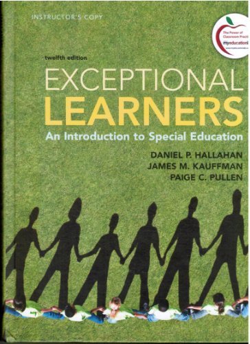 Book Exceptional Learners: An Introduction to Special Education (Instructor's Edition) by Daniel P Hallahan (2012-05-03) free