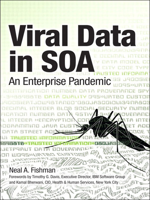 Book Viral Data in SOA: An Enterprise Pandemic (IBM Press) free