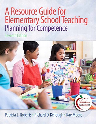 Book A Resource Guide for Elementary School Teaching: Planning for Competence free