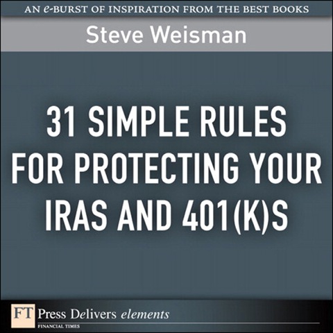Book 31 Simple Rules for Protecting Your IRAs and 401(k)s free