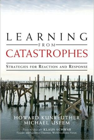 Book Learning from Catastrophes: Strategies for Reaction and Response free
