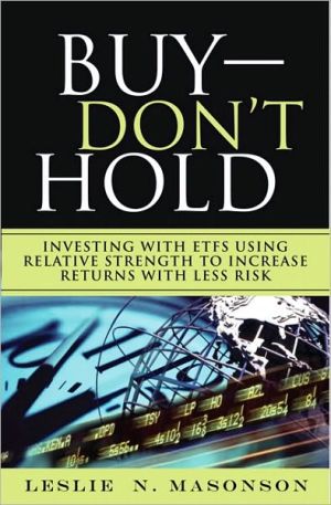 Book Buy-Don't Hold: Investing With ETFs Using Relative Strength to Increase Returns With Less Risk free