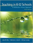 Book Teaching in K-12 Schools: A Reflective Action Approach (5th Edition) free
