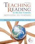 Book Teaching Reading in the 21st Century, Instructor's Copy (Motivating All Learners) free