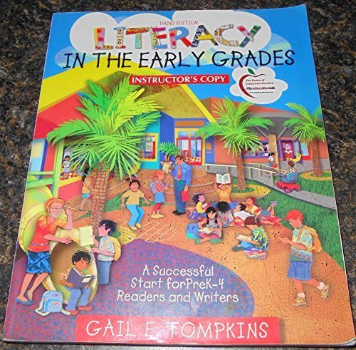 Book Literacy in the Early Grades: A Successful Start for Pre K-4 Readers and Writers (Instructor's Copy) by Gail E. Tompkins (2011-01-01) free