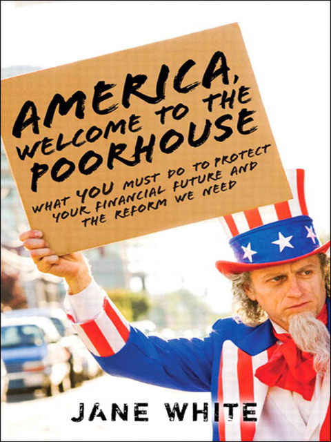 Book America, Welcome to the Poorhouse free