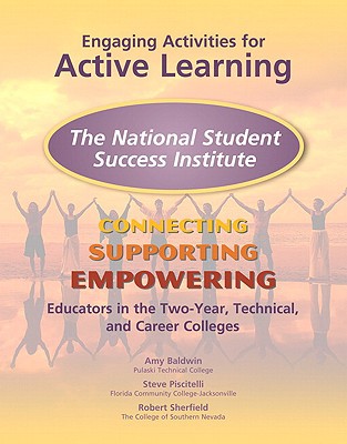 Book Engaging Activities for Active Learning: Connecting, Supporting, and Empowering Educators in the Two-Year, Technical, and Career Colleges free