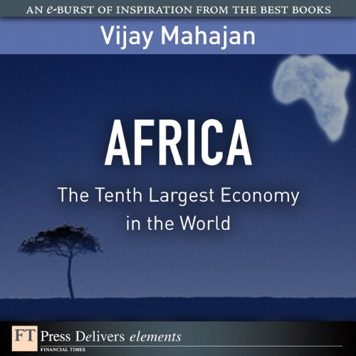 Book Africa: The Tenth Largest Economy in the World (FT Press Delivers Elements) free
