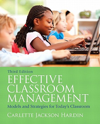 Book Effective Classroom Management: Models and Strategies for Today's Classrooms (Myeducationlab) free