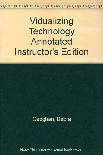 Book Vidualizing Technology Annotated Instructor's Edition free