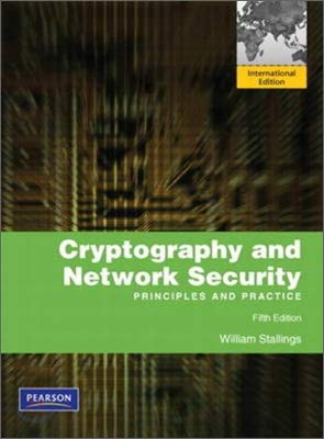 Book Cryptography and Network Security: Principles and Practice: International Edition free