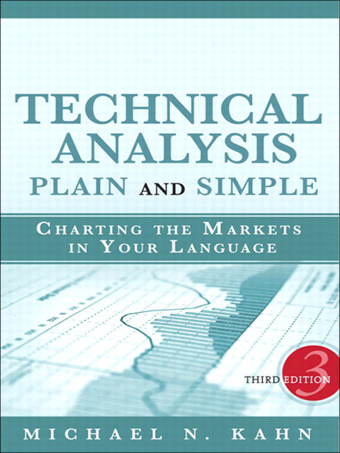 Book Technical Analysis Plain and Simple: Charting the Markets in Your Language free