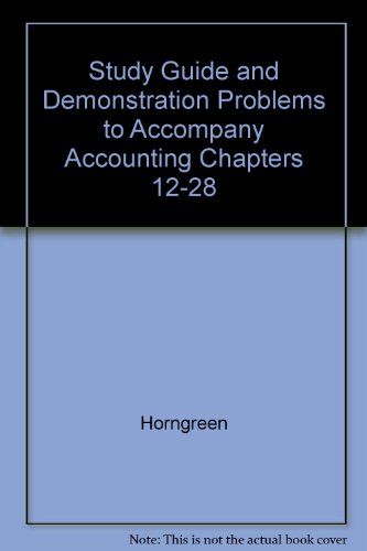 Book Study Guide And Demonstration Problems To Accompany Accounting Chapters 12-28 free