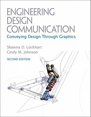 Book Engineering Design Communications: Conveying Design Through Graphics (2nd Edition) free