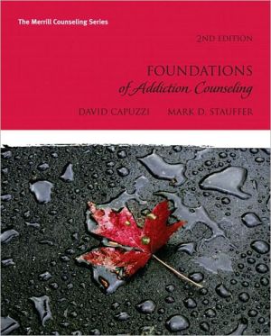 Book Foundations of Addiction Counseling (2nd Edition) (Merrill Counseling) free