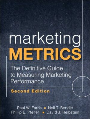Book Marketing Metrics: The Definitive Guide to Measuring Marketing Performance (2nd Edition) free