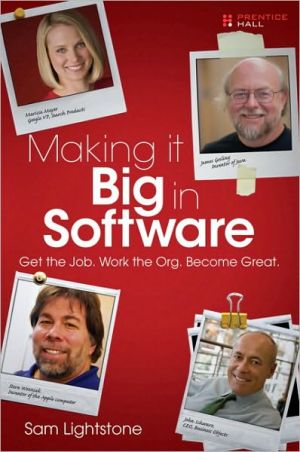 Book Making it Big in Software: Get the Job. Work the Org. Become Great. free