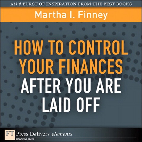 Book How to Control Your Finances After You Are Laid Off free
