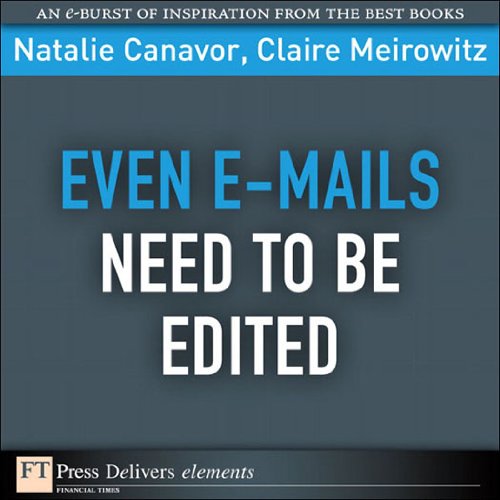 Book Even E-mails Need to Be Edited (FT Press Delivers Elements) free