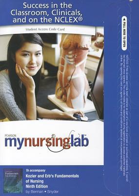 Book MyNursingLab without Pearson eText -- Access Card -- for Kozier & Erb's Fundamentals of Nursing (MyNursingLab (Access Codes)) free