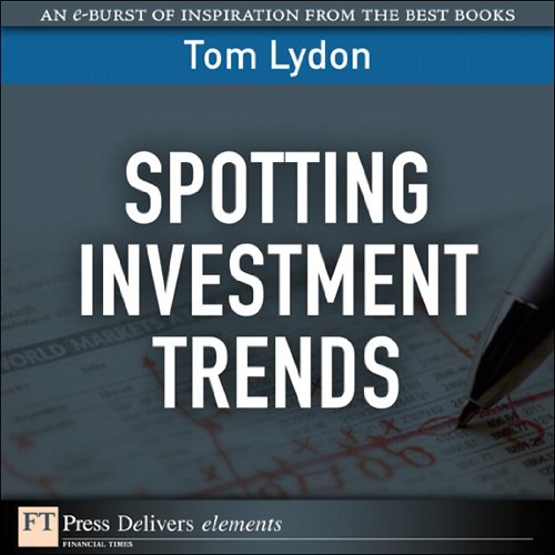Book Spotting Investment Trends (FT Press Delivers Elements) free