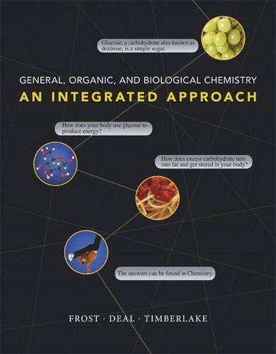 Book General, Organic, And Biological Chemistry: An Integrated Approach: International Edition free