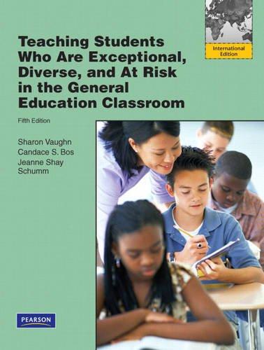 Book Teaching Students Who are Exceptional, Diverse, and at Risk in the General Education Classroom: International Edition free
