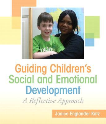 Book Guiding Children's Social and Emotional Development: A Reflective Approach (Practical Resources in ECE) free