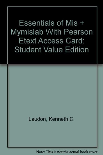 Book Essentials of MIS, Student Value Edition Plus MyMISLab with Pearson eText -- Access Card Package (9th Edition) free