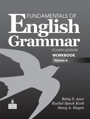 Book Fundamentals of English Grammar Workbook, Volume A free
