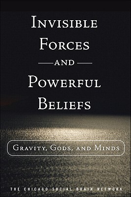 Book Invisible Forces and Powerful Beliefs: Gravity, Gods, and Minds (FT Press Science) free