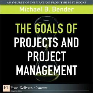 Book Goals of Projects and Project Management, The free