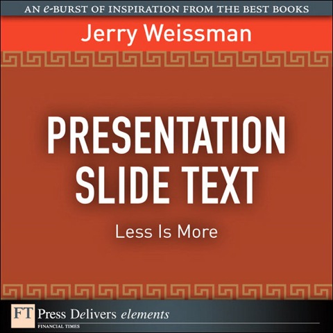 Book Presentation Slide Text: Less Is More (FT Press Delivers Elements) free