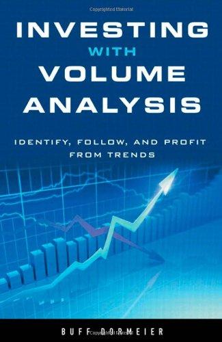 Book Investing with Volume Analysis: Identify, Follow, and Profit from Trends free