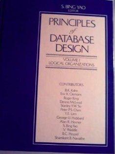Book Principles of Database Design: Logical Organizations (Prentice-Hall Series in Advances in Computing Science and Technology) free