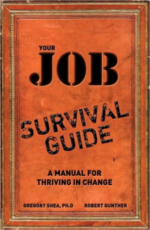 Book Your Job Survival Guide: A Manual for Thriving in Change free