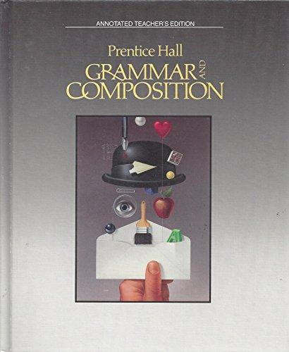 Book Prentice Hall Grammar and Composition 6-12 (Annotated Teacher's Edition) free