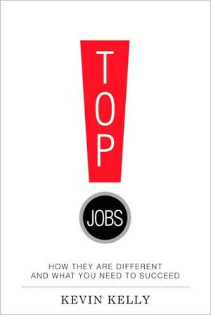 Book Top Jobs: How They Are Different And What You Need To Succeed free